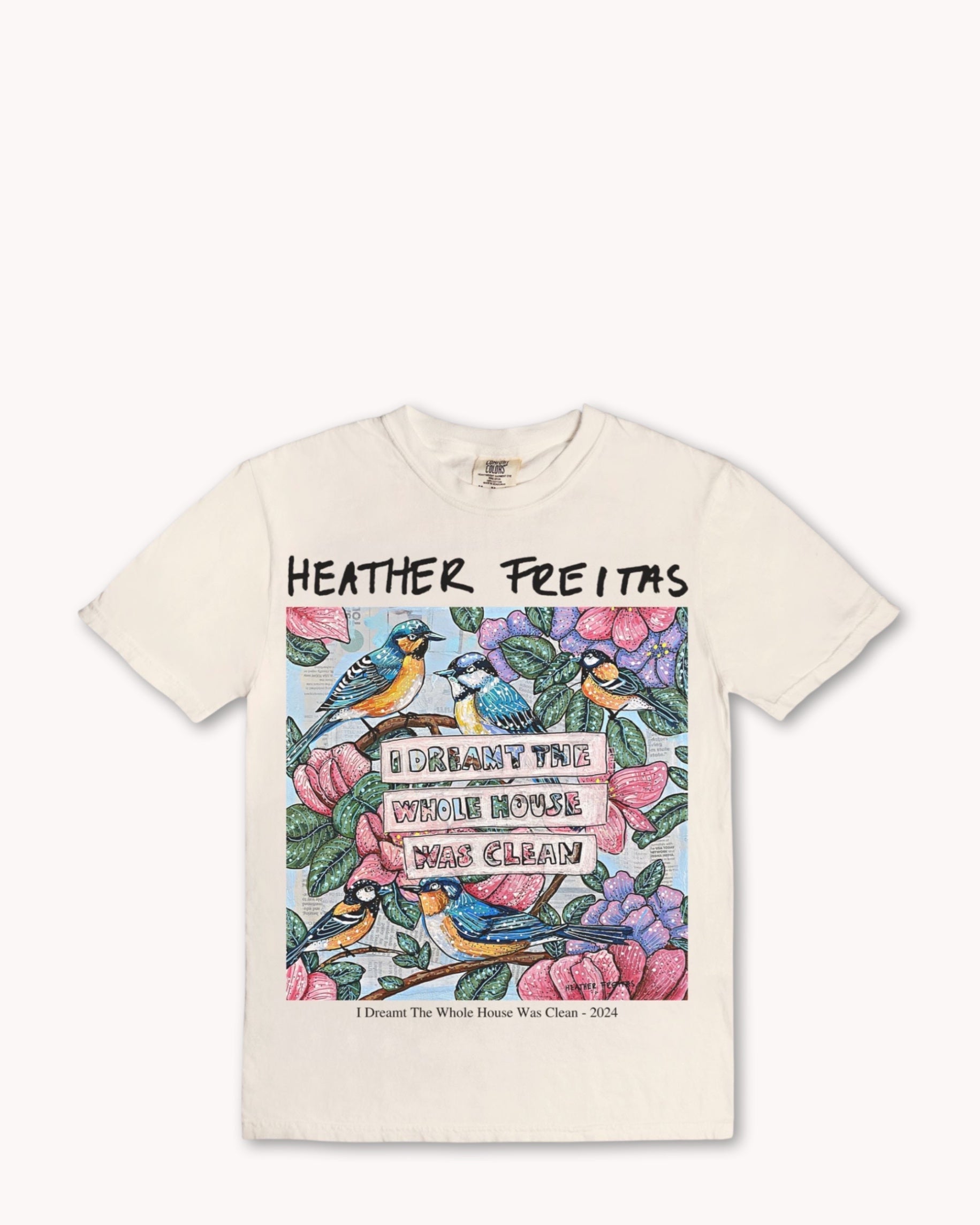 I Dreamt The Whole House Was Clean Tee