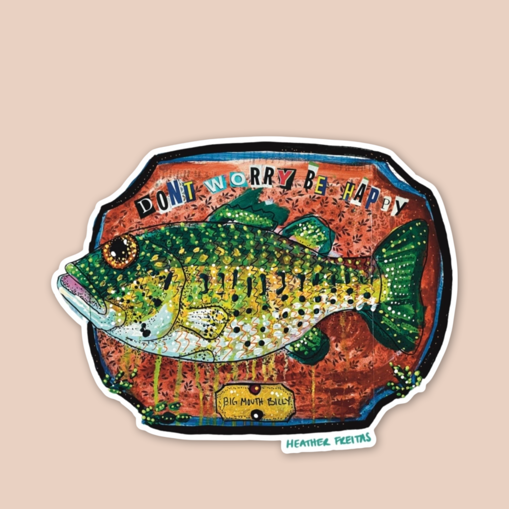 Don’t Worry Be Happy Sticker