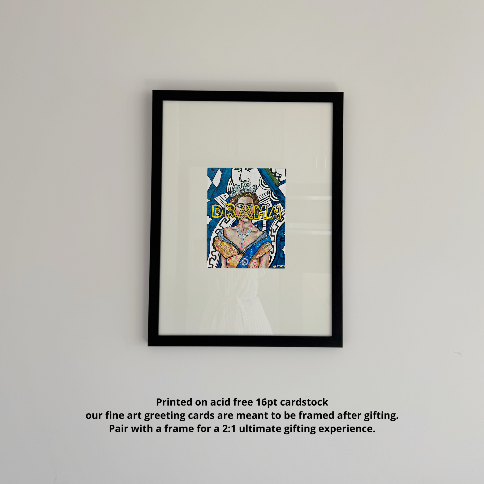 Drama Queen Fine Art Greeting Card