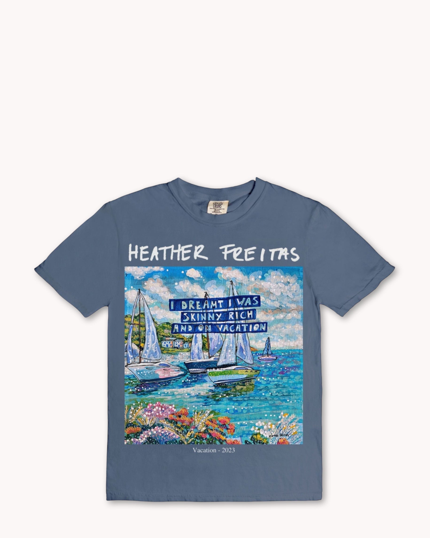 Skinny, Rich & On Vacation Comfort Colors Tee 1717