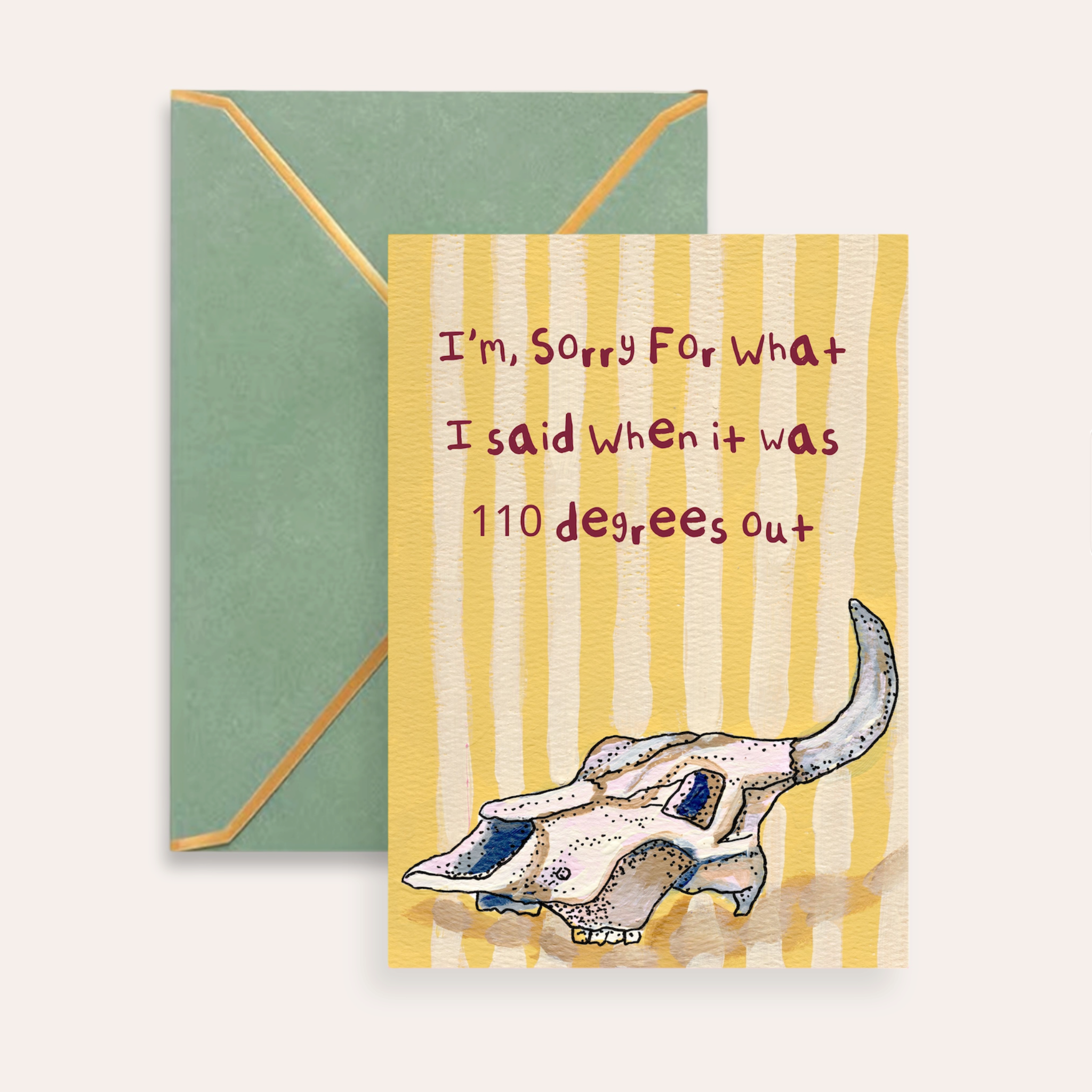 110 degrees Fine Art Greeting Card