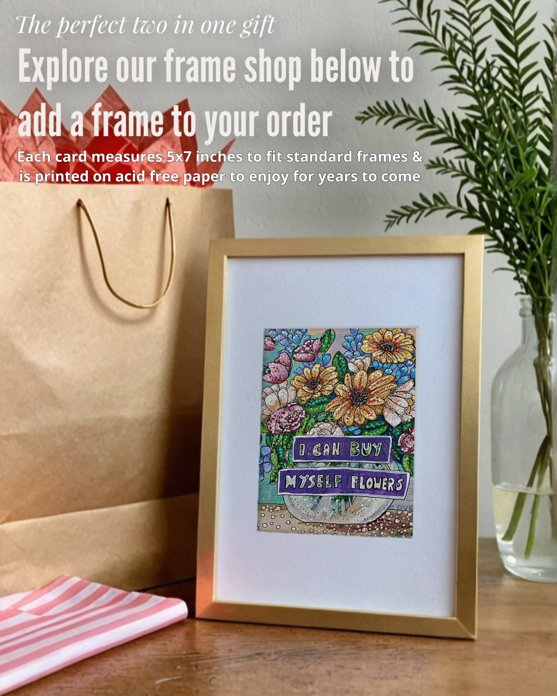 I Can Buy Myself Flowers - Greeting Card / Fine Art Print