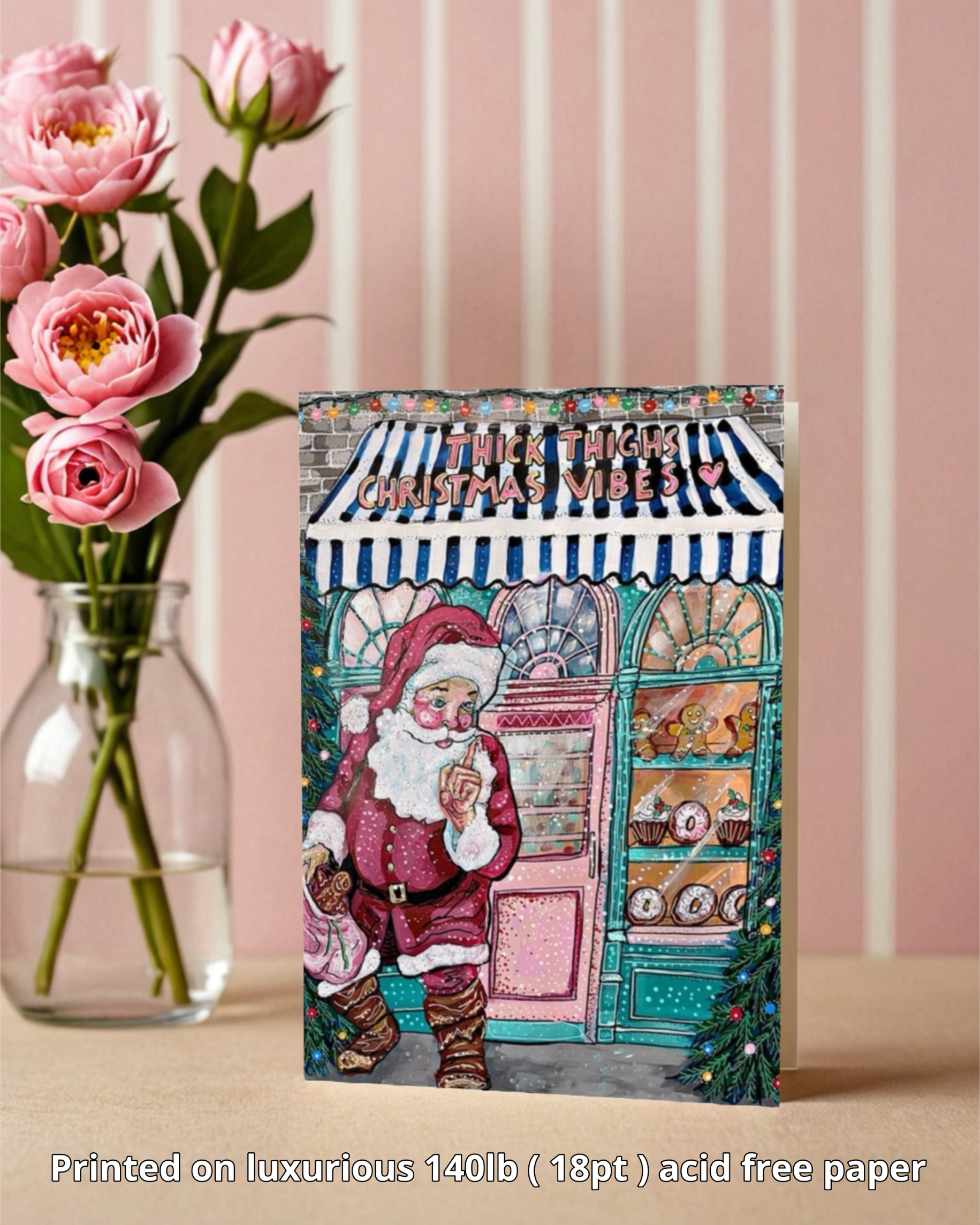 Thick Thighs Christmas Vibes - Greeting Card / Fine Art Print