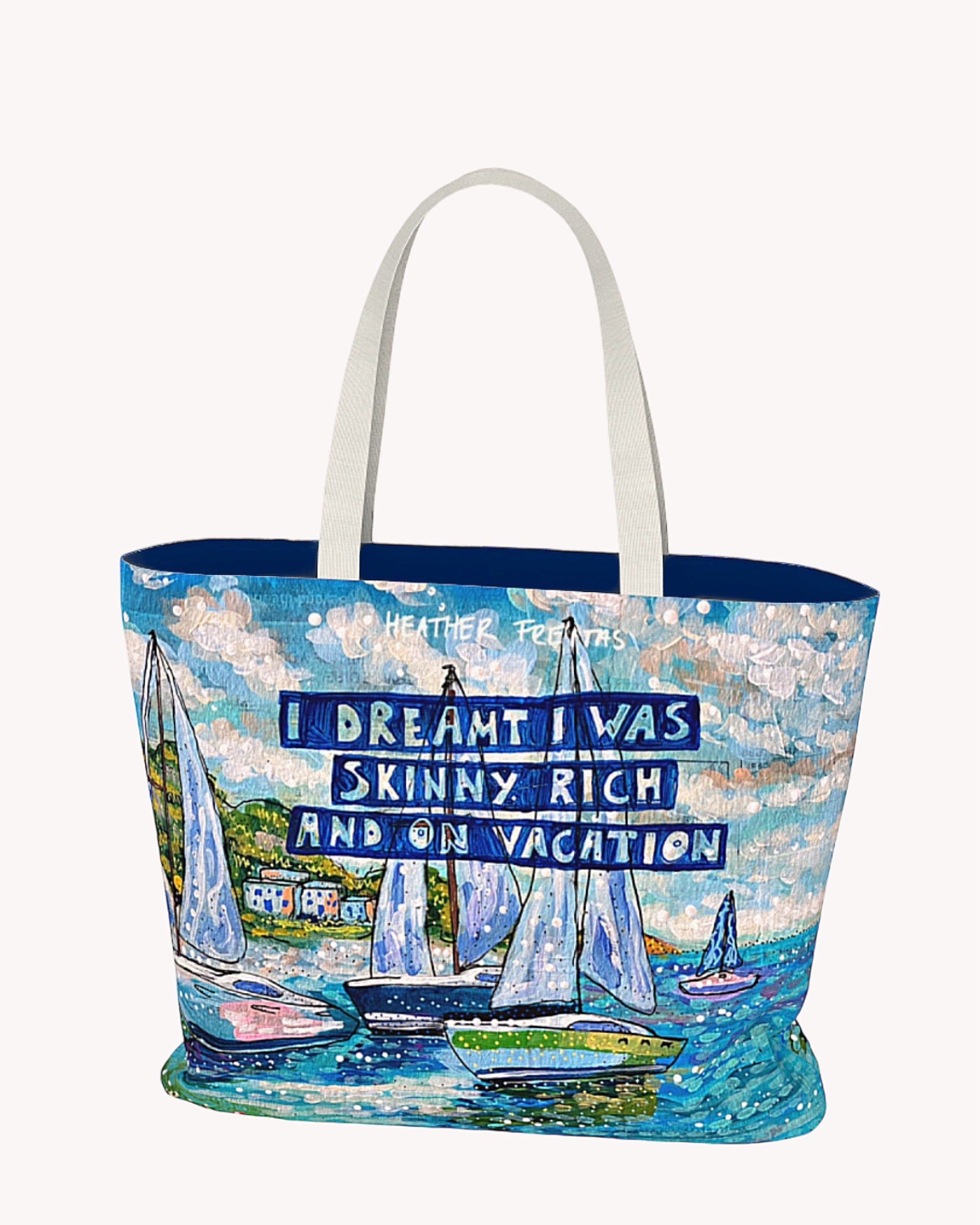 I Dreamt I Was Skinny, Rich & On Vacation Oversized Tote