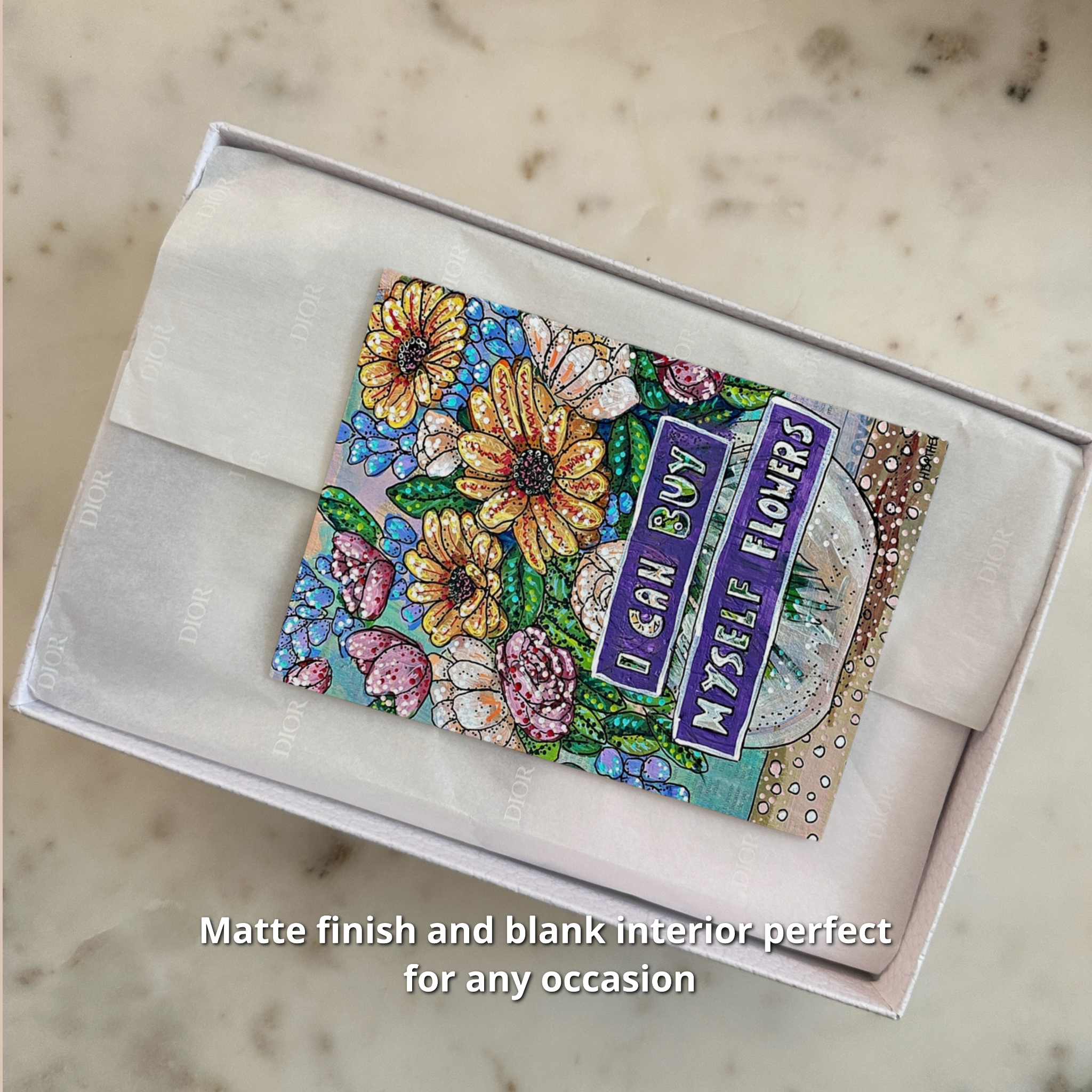 I Can Buy Myself Flowers - Greeting Card / Fine Art Print