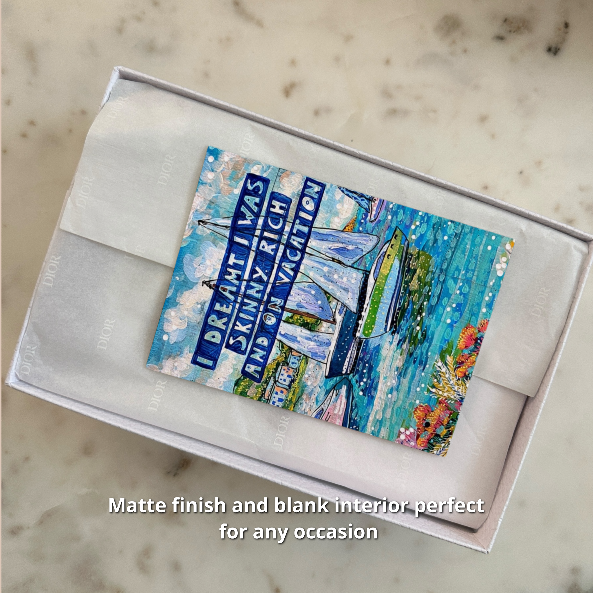 Skinny, Rich & On Vacation Fine Art Greeting Card