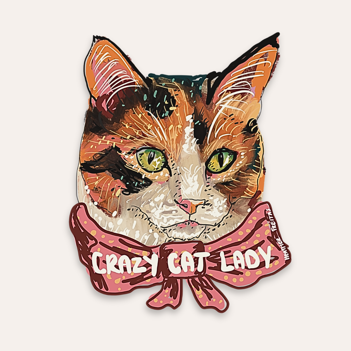 Crazy Cat Lady Sticker – Heather Freitas