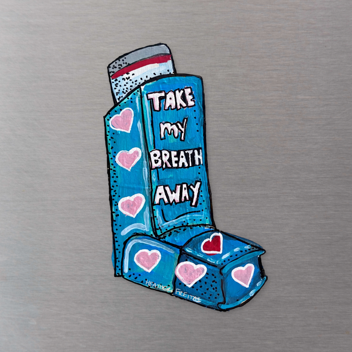 Take My Breath Away Magnet ( Die-Cut )