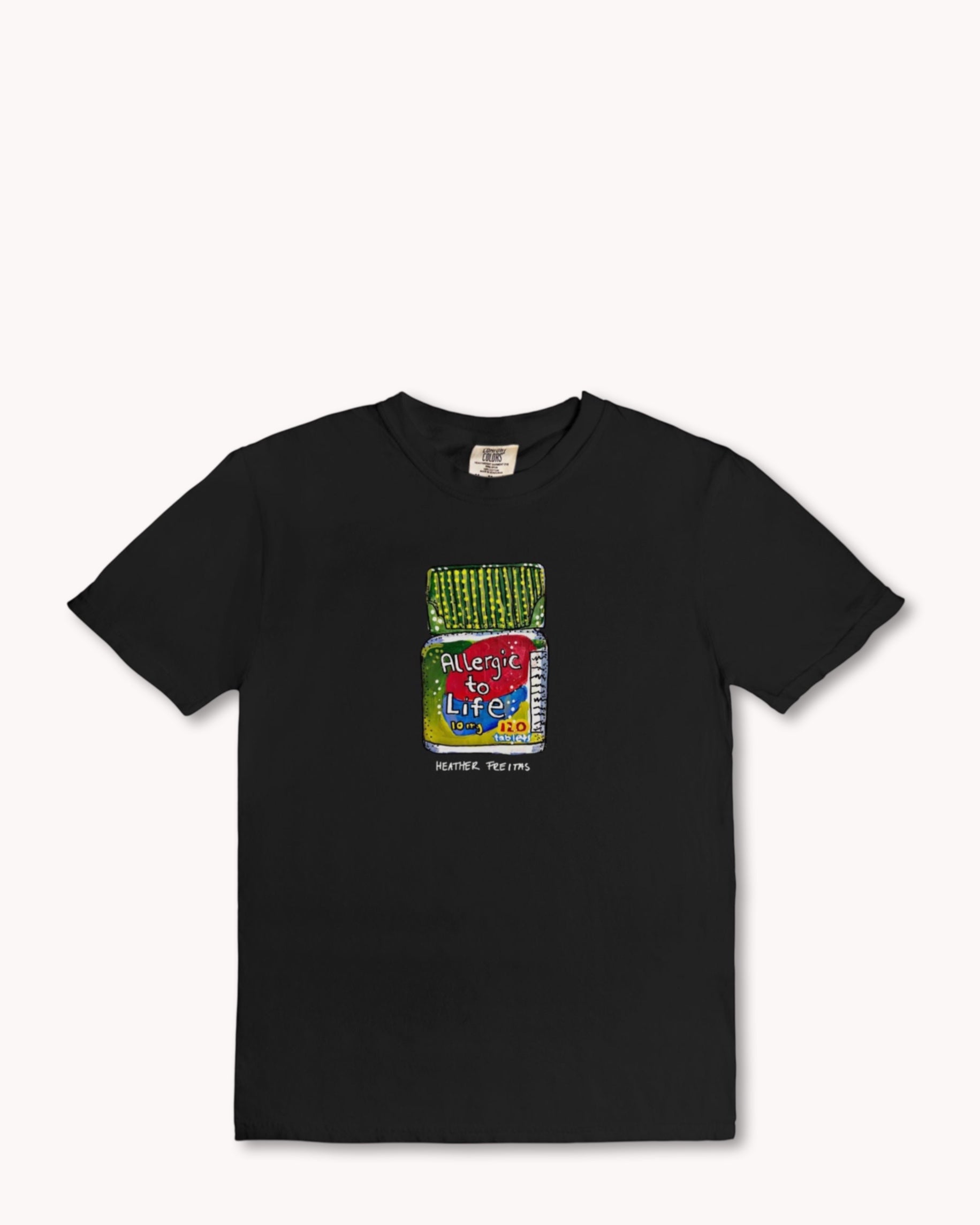 Allergic To Life Tee