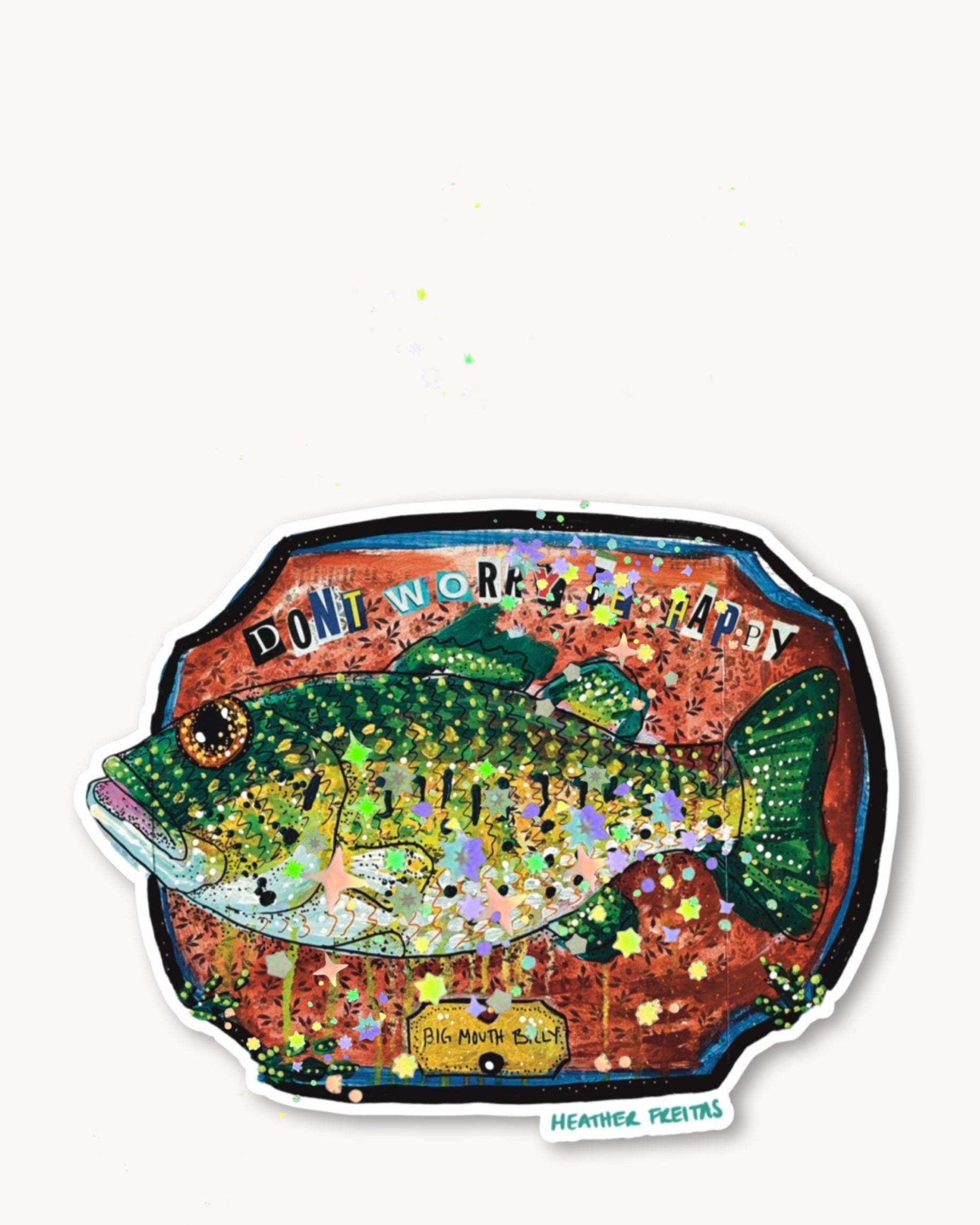 Don’t Worry Be Happy Sticker