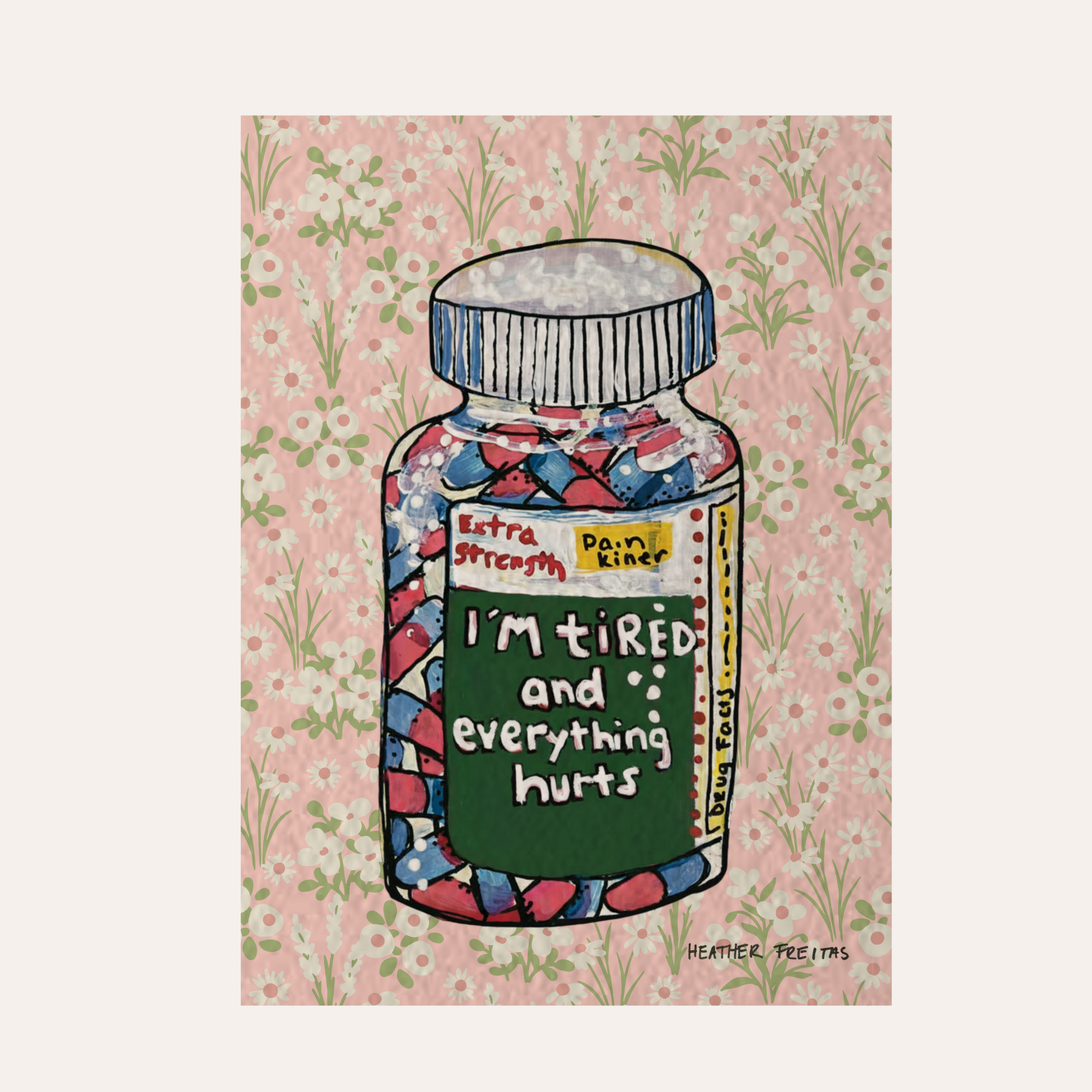 I’m Tired & In Pain Mini Fine Art Print