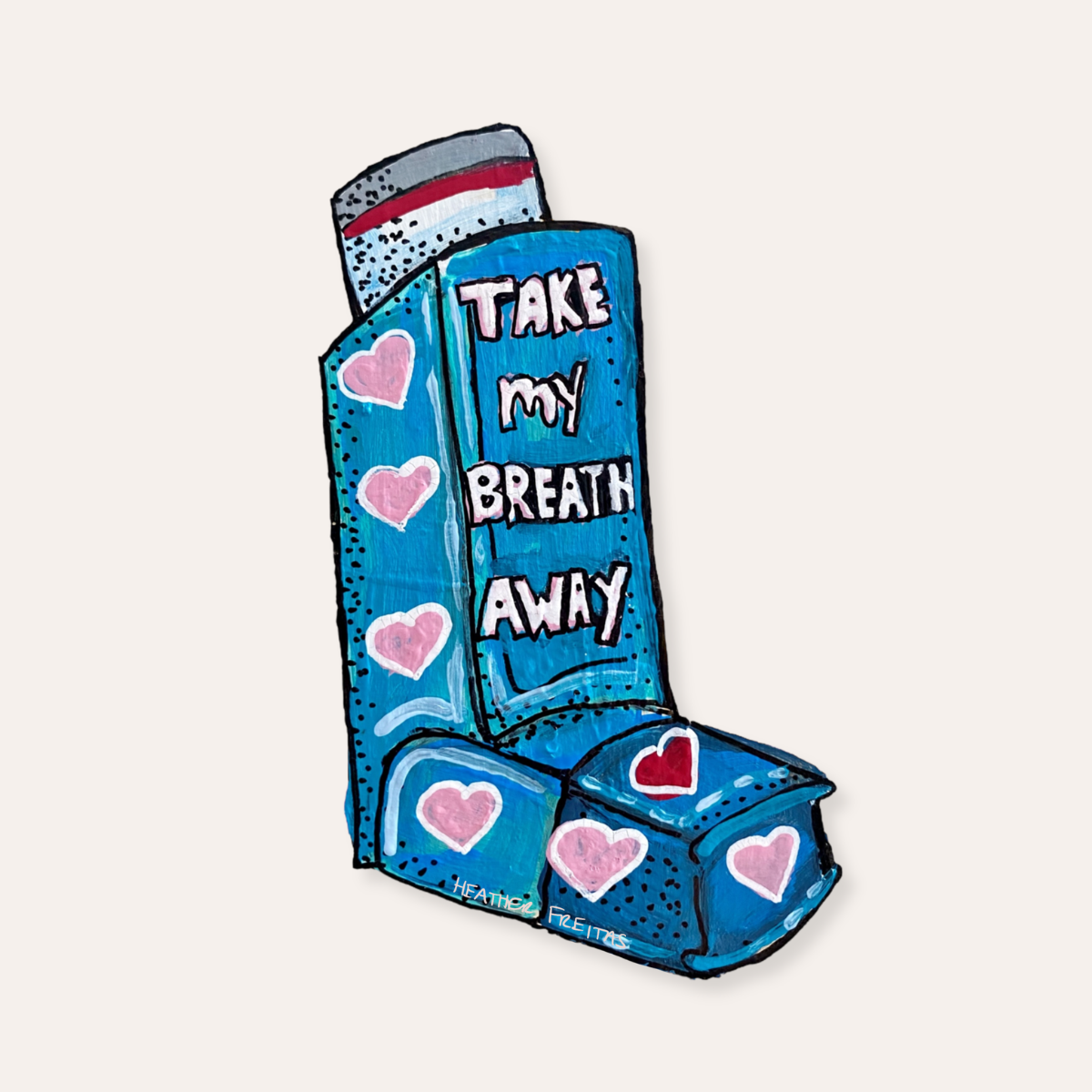 Take My Breath Away Inhaler Sticker