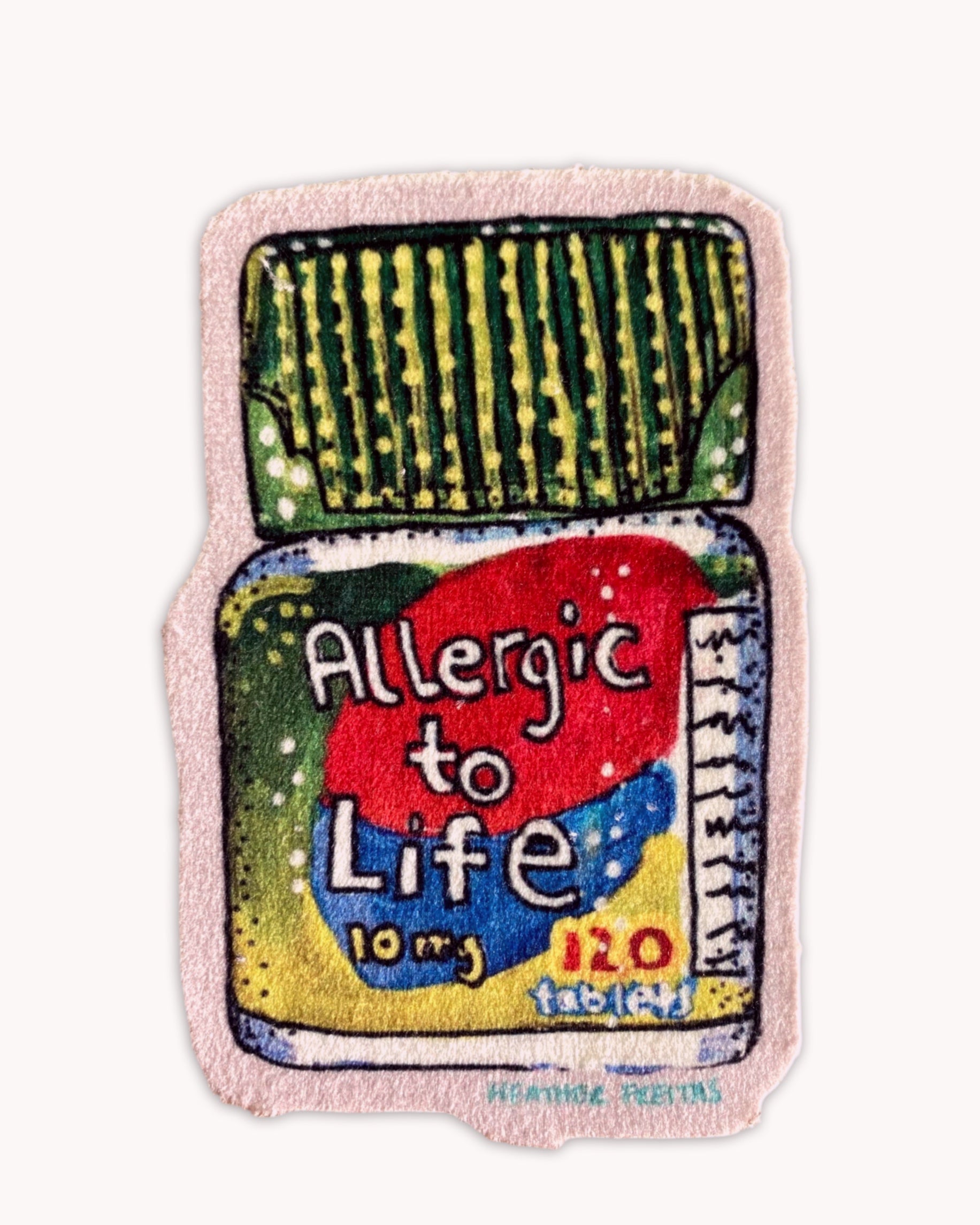 Allergic To Life - Sew On Velveteen Patch