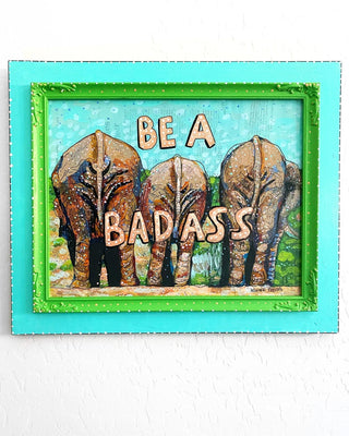 Be A Badass Elephant Animal Butt Edition ( Original Painting ) - Heather Freitas - fine art home deccor