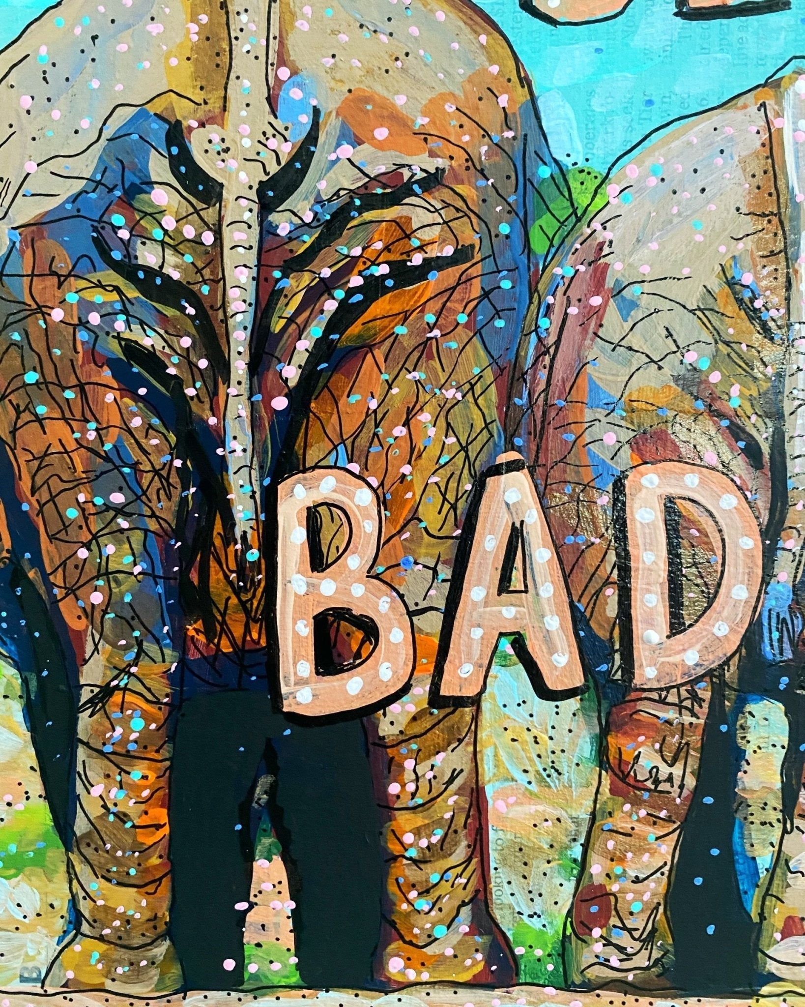 Be A Badass Elephant Animal Butt Edition ( Original Painting ) - Heather Freitas - fine art home deccor