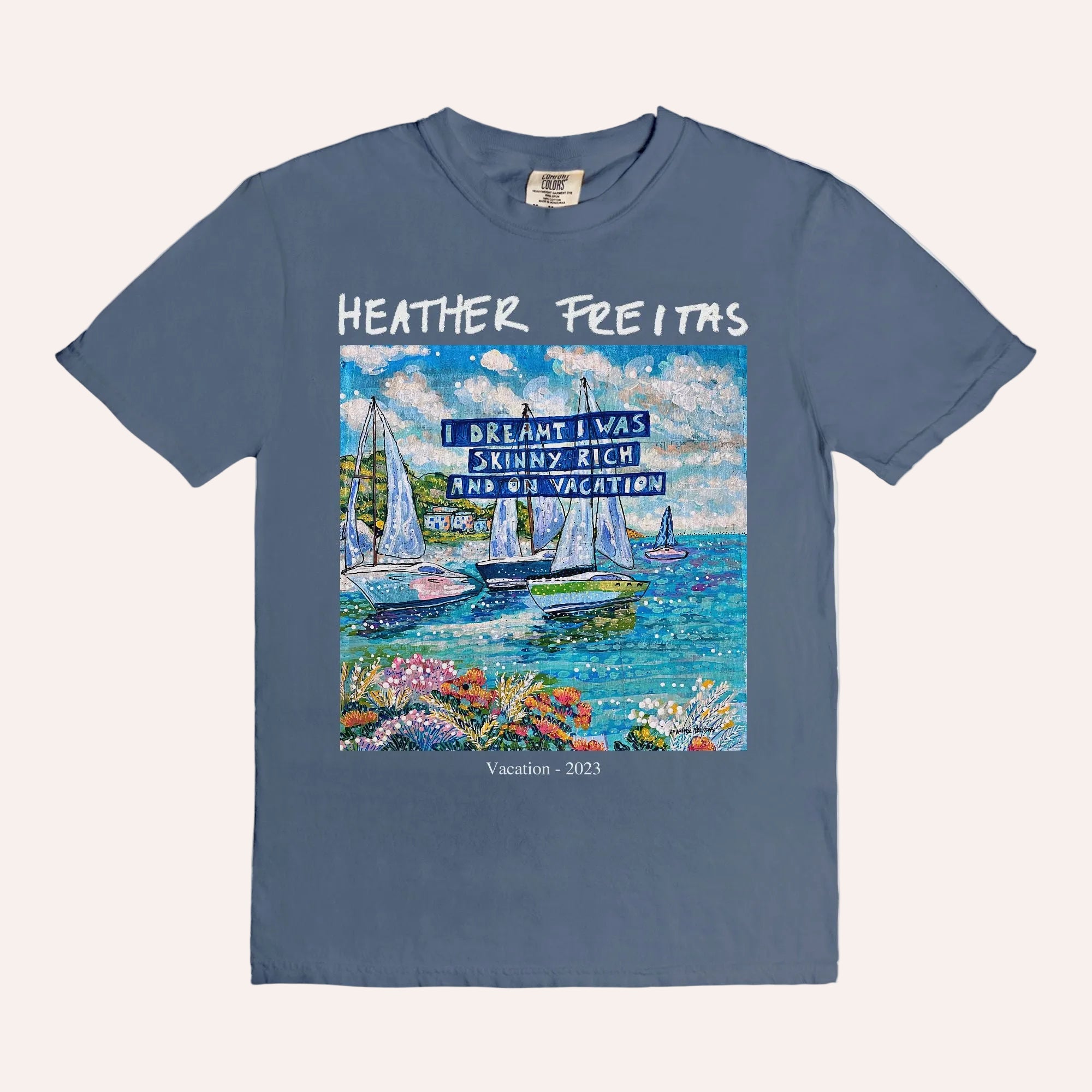 Skinny, Rich & On Vacation Comfort Colors Tee 1717