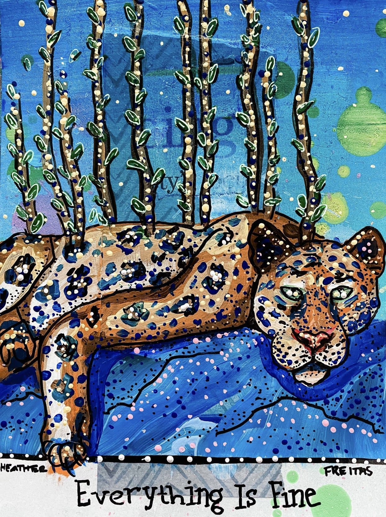 Everything Is Fine - Heather Freitas - fine art home deccor