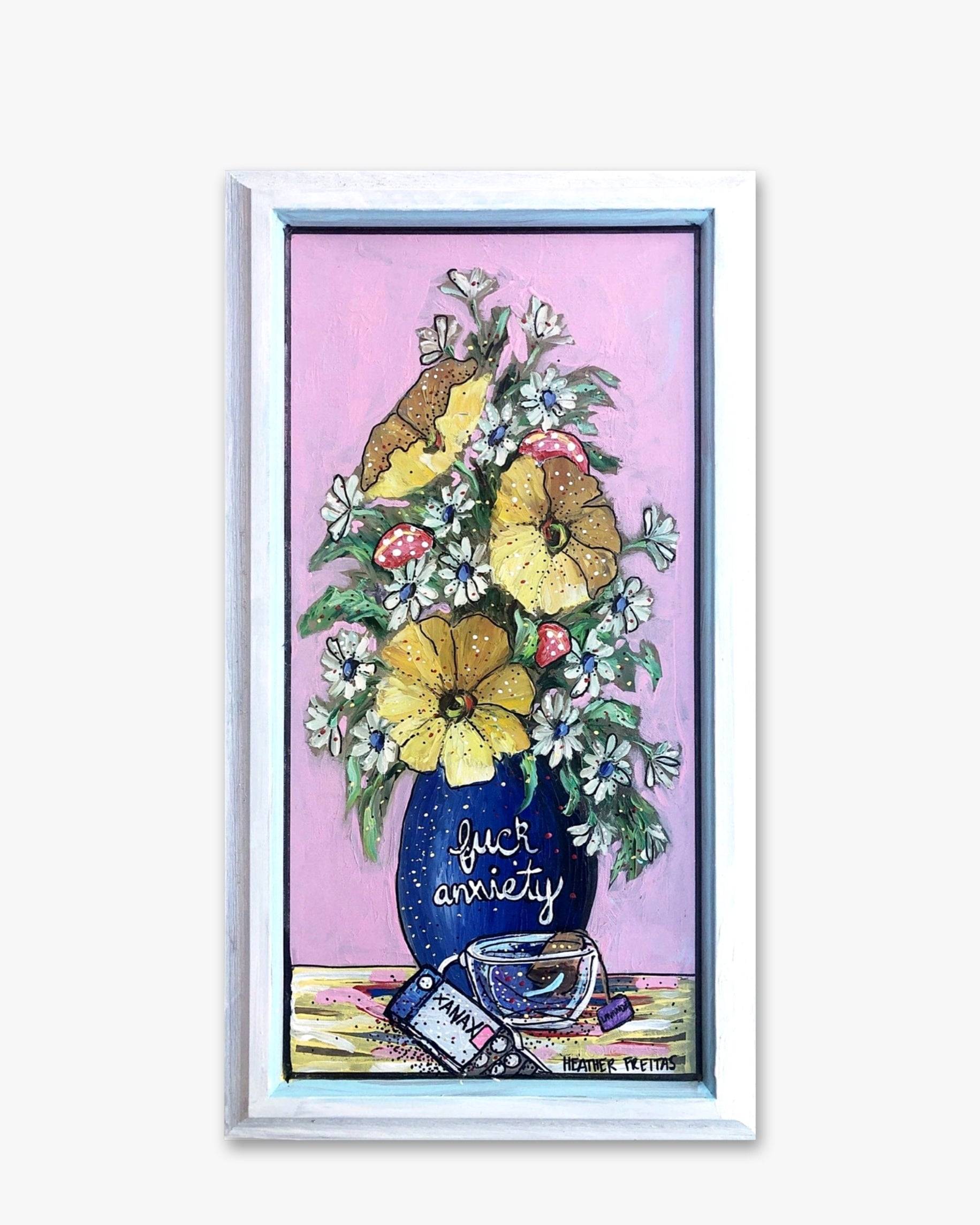 Fuck Anxiety - Heather Freitas - fine art home deccor