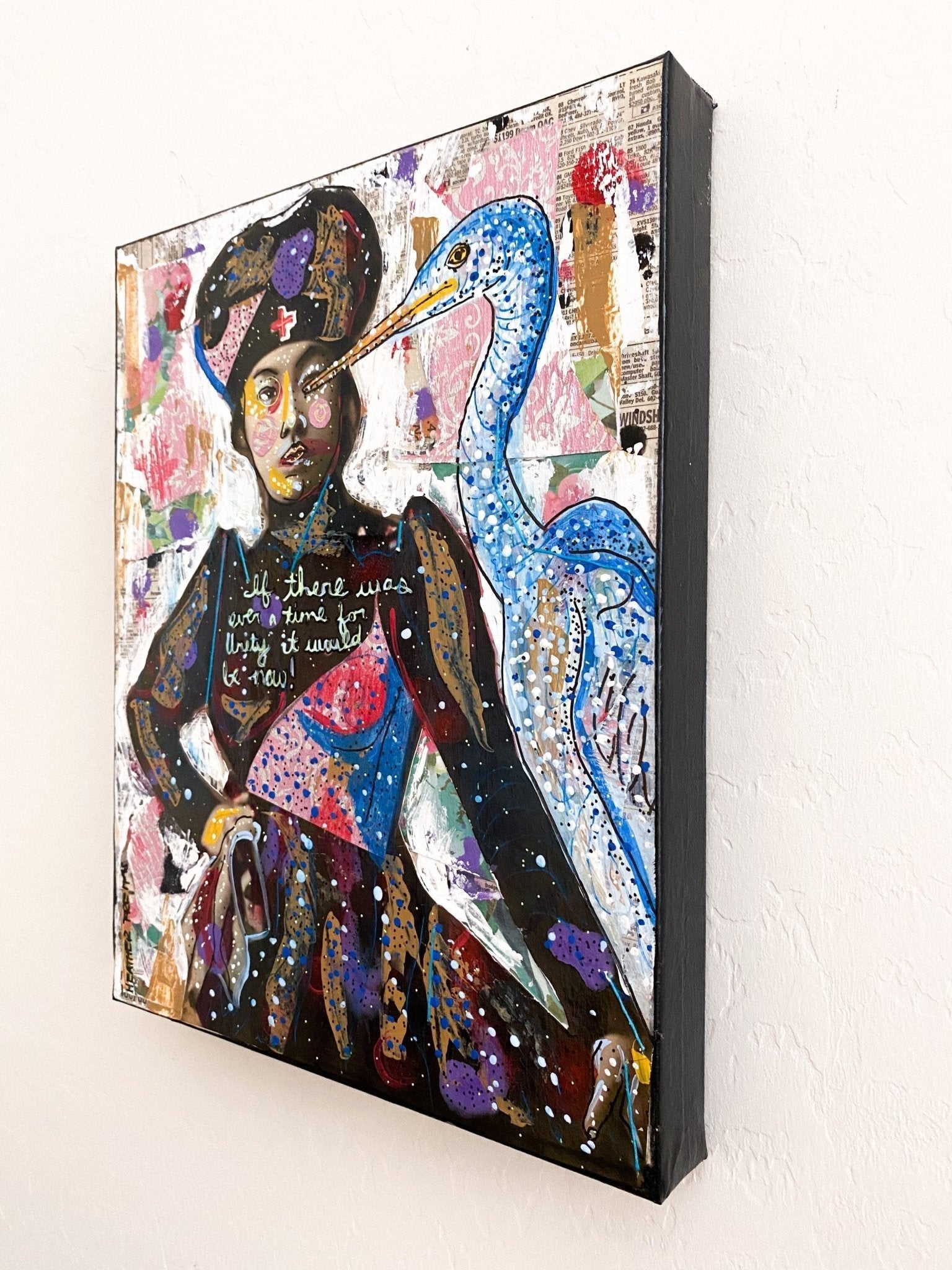 If There Was Ever A Time For Unity, It Would Be Now - Heather Freitas - fine art home deccor