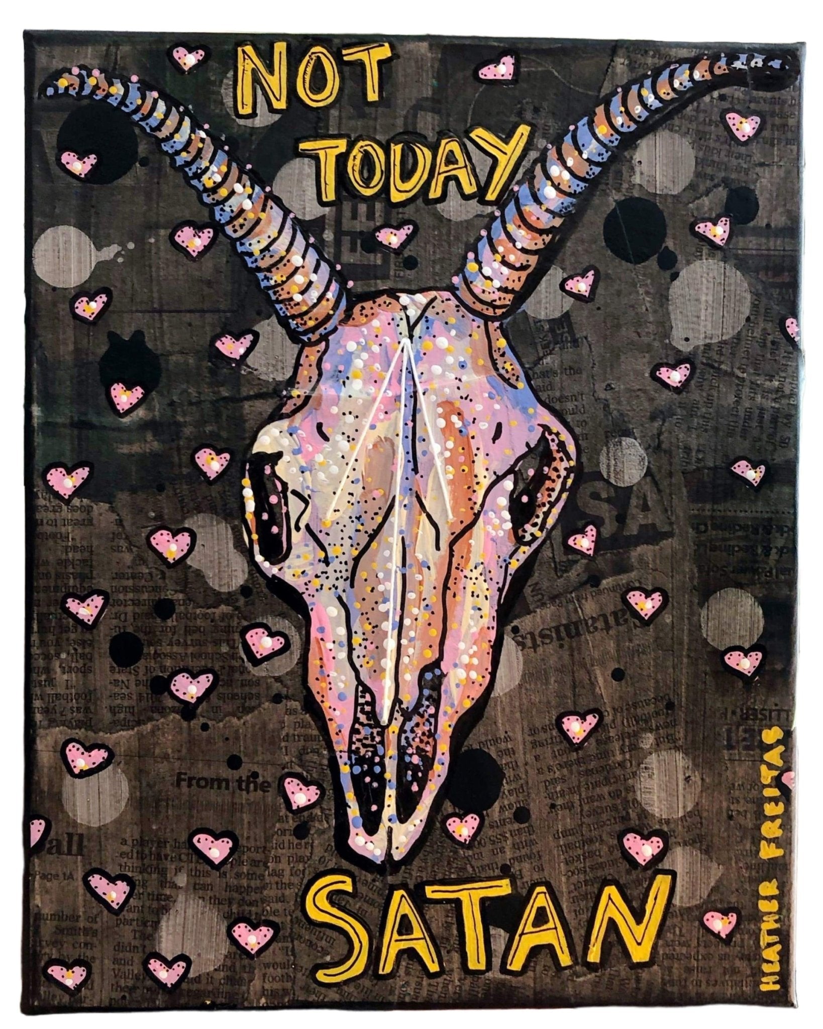 Not Today Satan - Heather Freitas