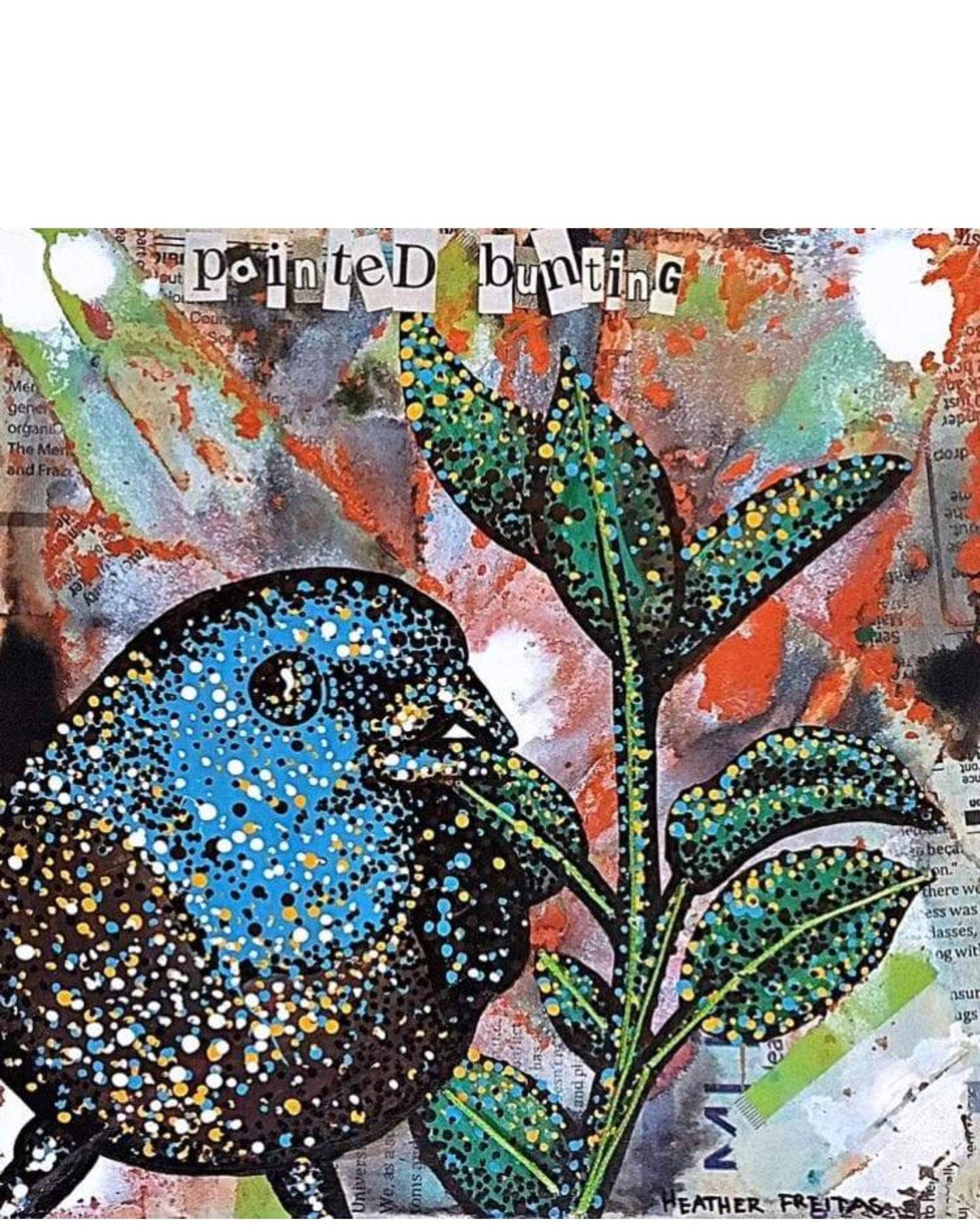 Painted Bunting - Heather Freitas