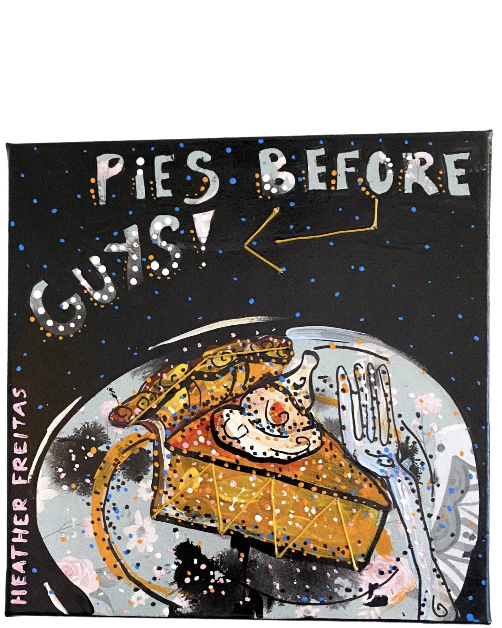 Pies Before Guys - Heather Freitas