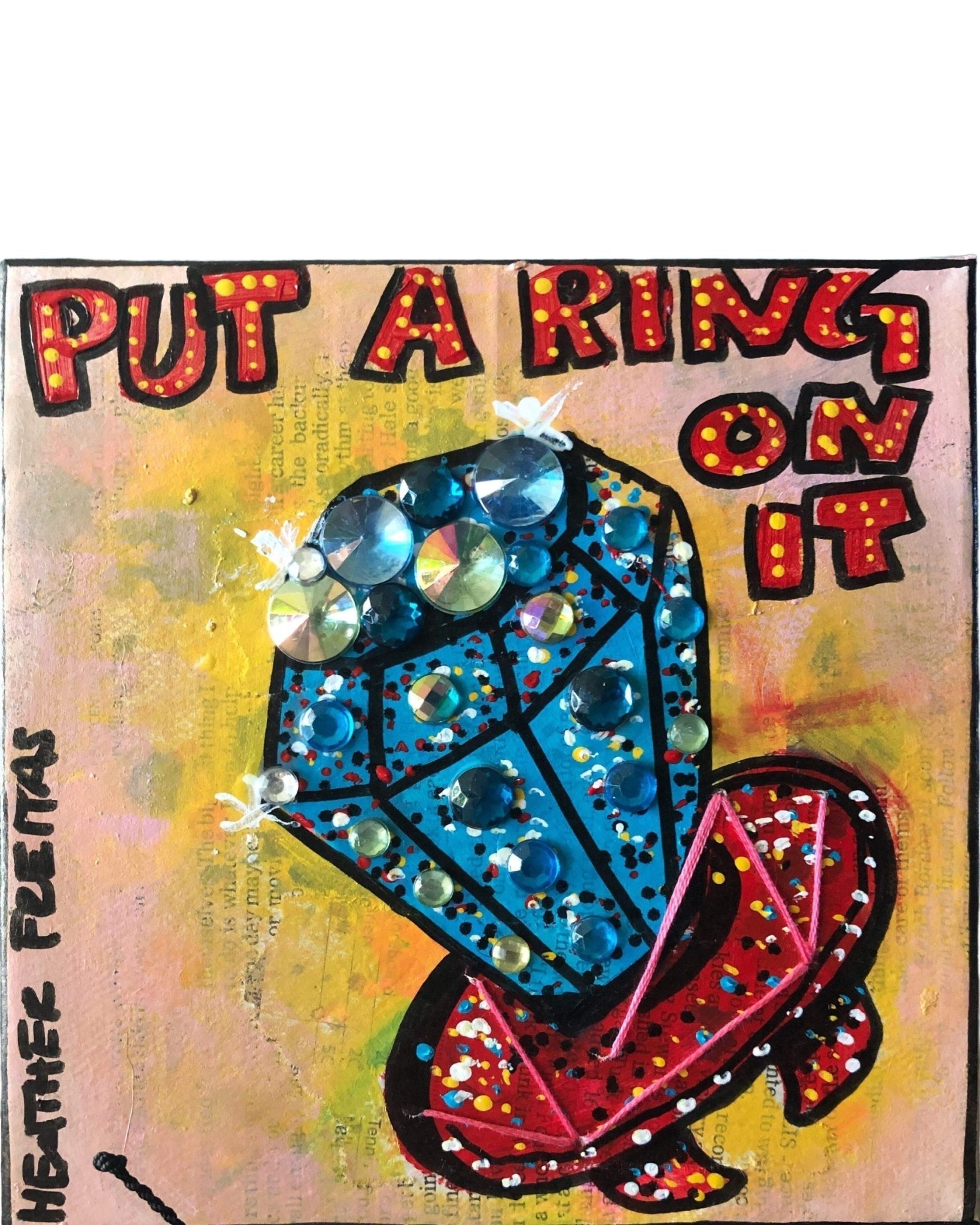 Put A Ring On It - Heather Freitas