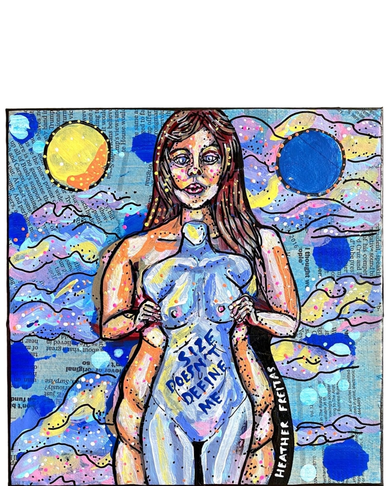 Size Doesn’t Define Me - Heather Freitas - fine art home deccor