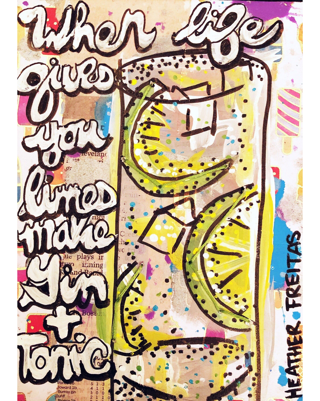 When Life Gives You Lemons - Heather Freitas