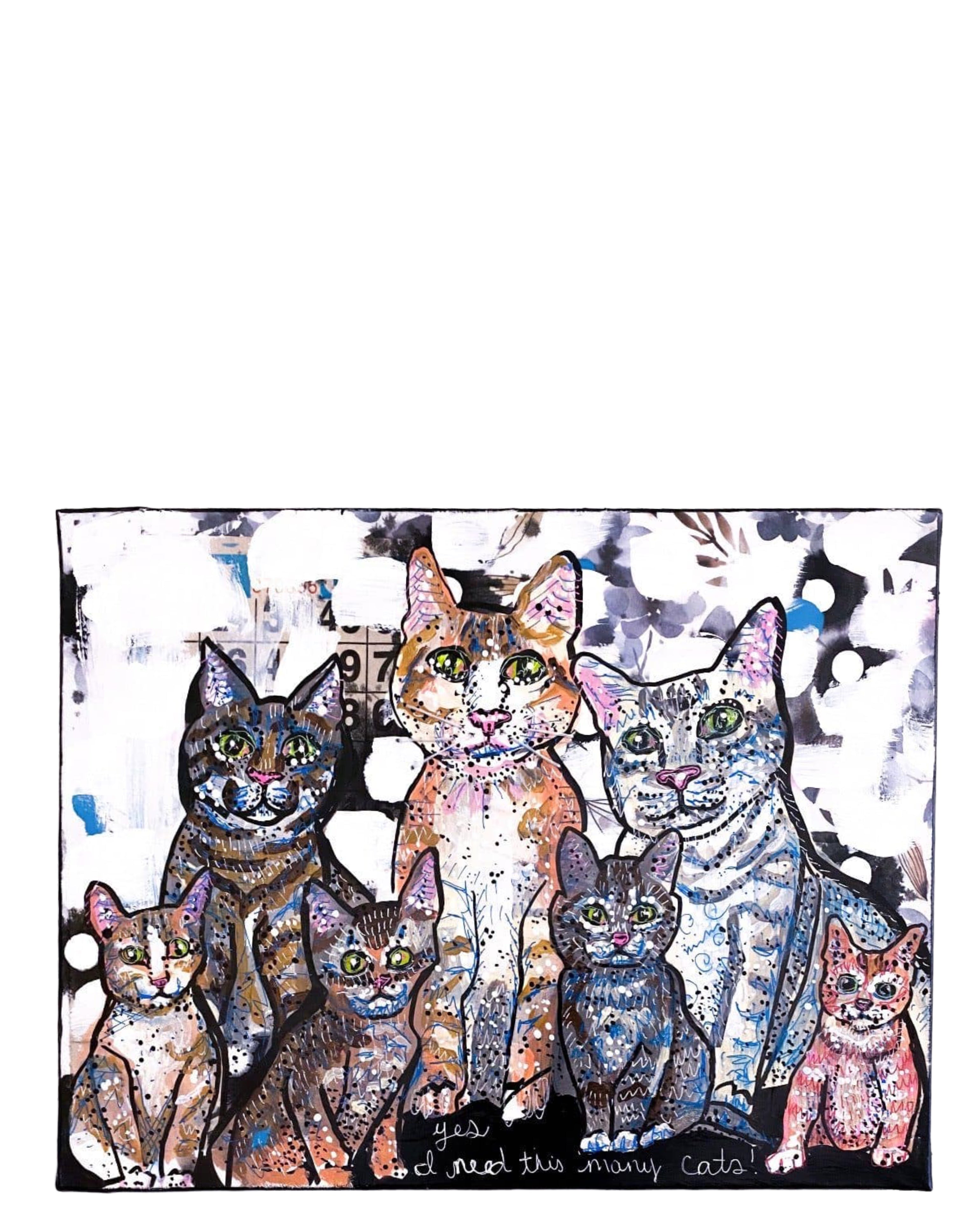 Yes I Need This Many Cats - Heather Freitas