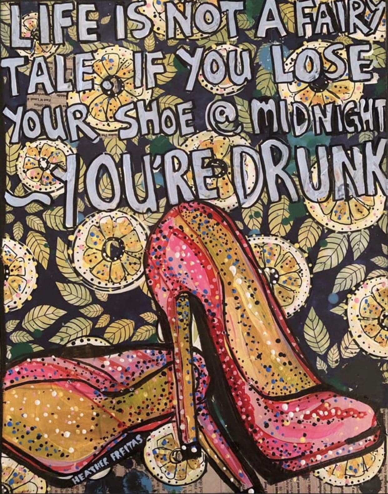 You’re Drunk - Lemon Edition Heather Freitas