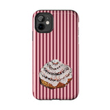 Cinnamon Roll Tough Phone Case