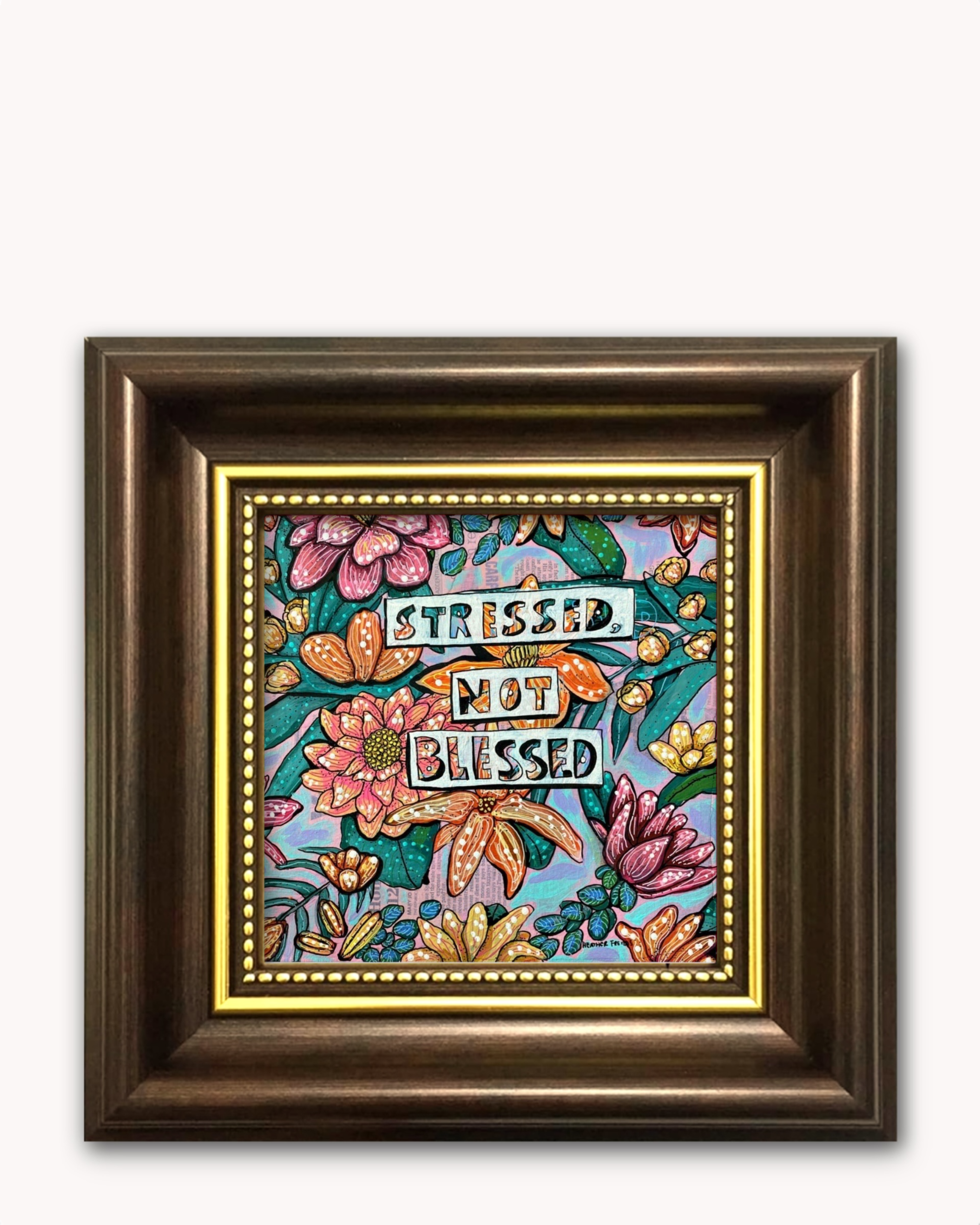 Stressed, Not Blessed Framed Magnet ( Medium )