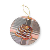 Pancakes Ceramic Ornament