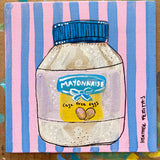 Mayonnaise ( Original Painting )