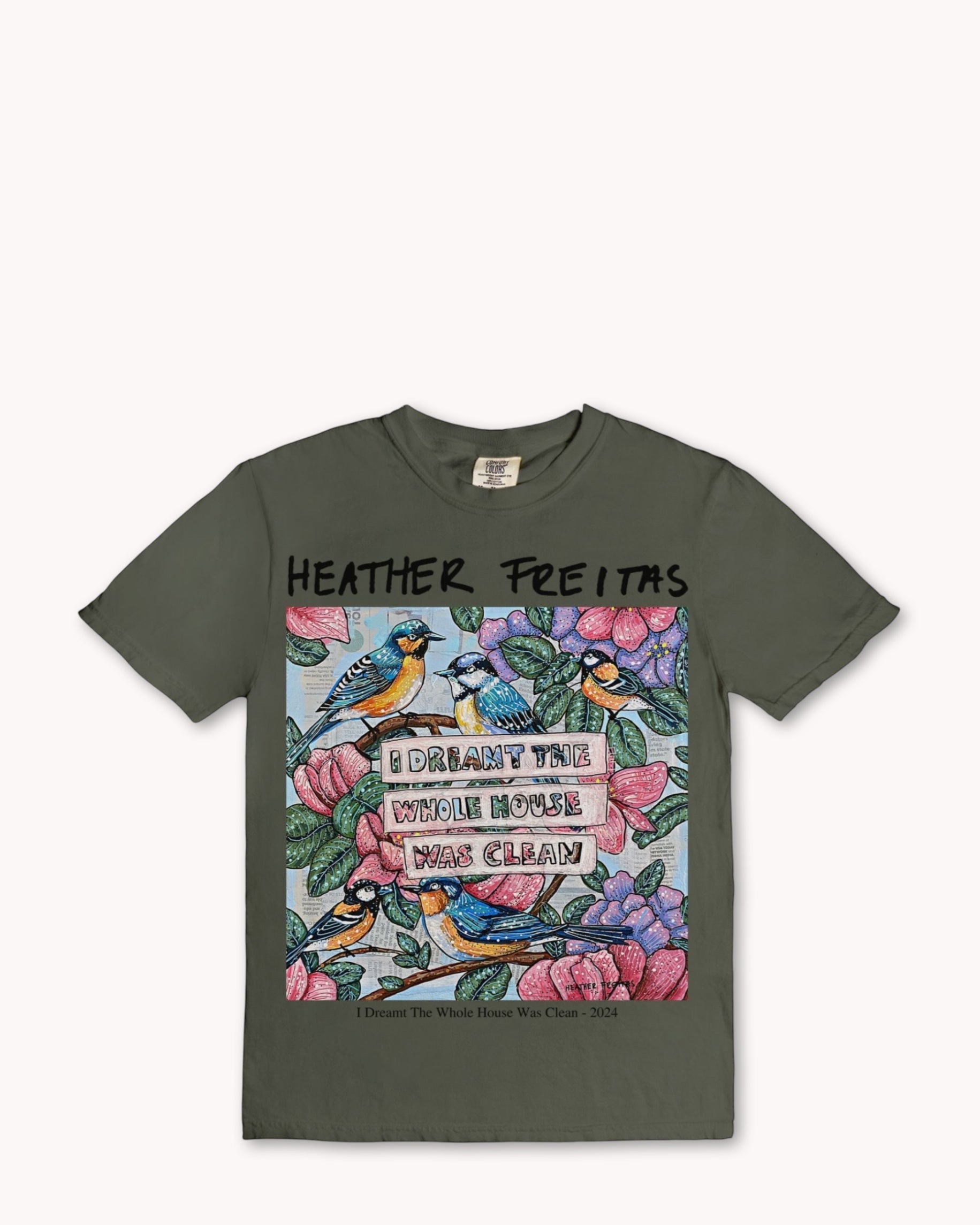 I Dreamt The Whole House Was Clean Tee