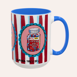 I'm Tired & In Pain Coffee Mug 15oz
