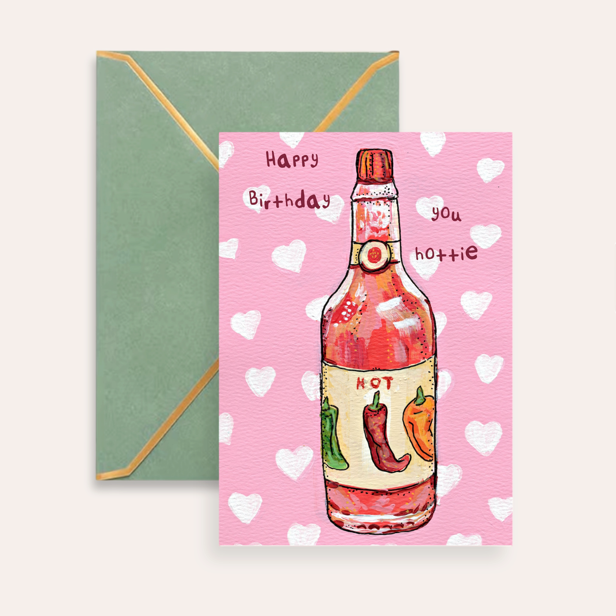 Happy Birthday You Hottie Fine Art Greeting Card