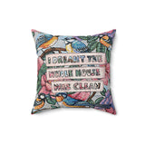 I Dreamt The House Was Clean Velveteen Throw Pillow