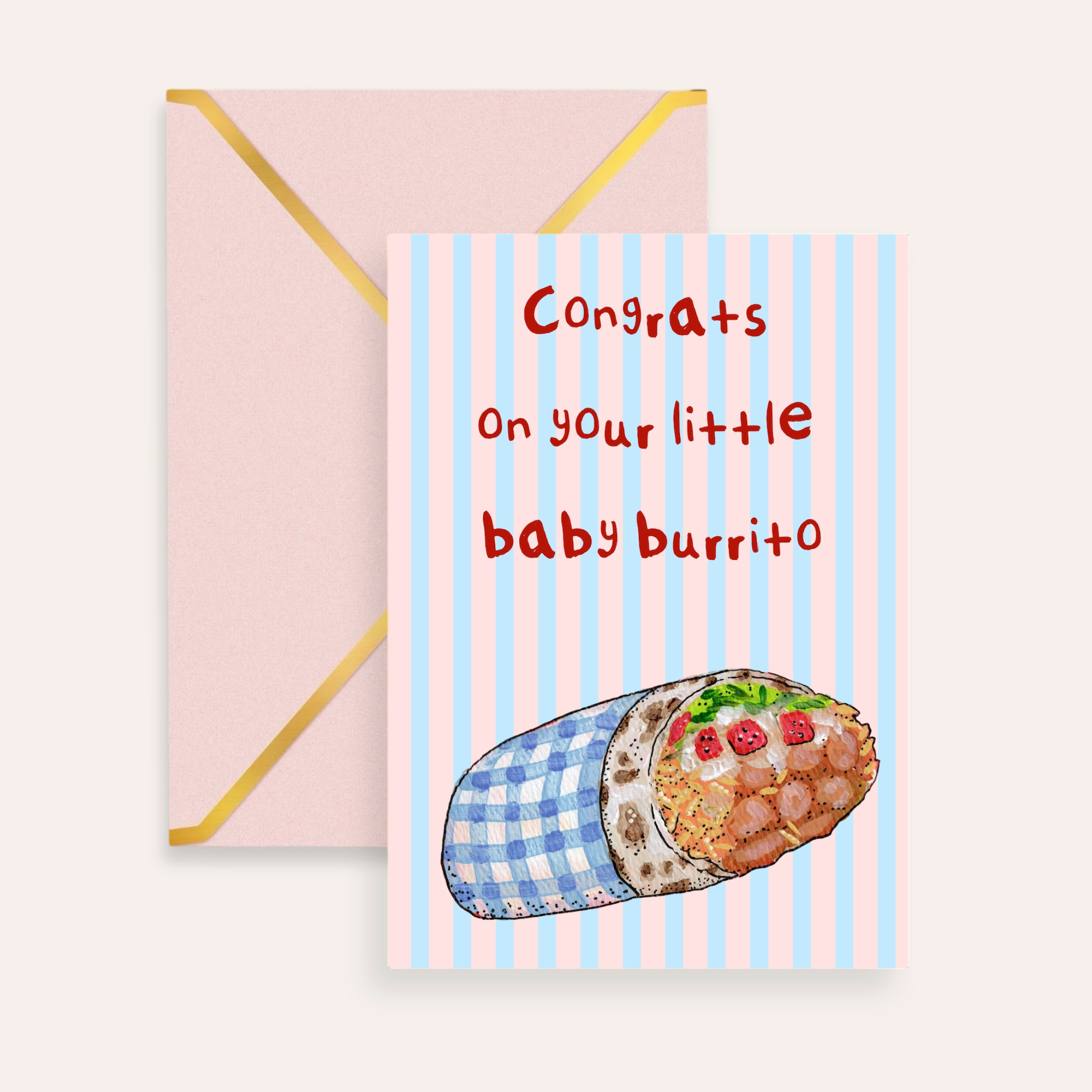 Congrats On Your Baby Burrito Fine Art Greeting Card