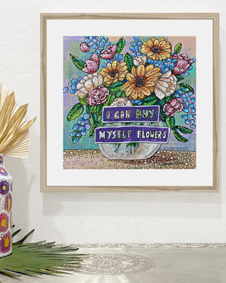 I Can Buy Myself Flowers Framed & Mounted Print - Heather Freitas - fine art home deccor
