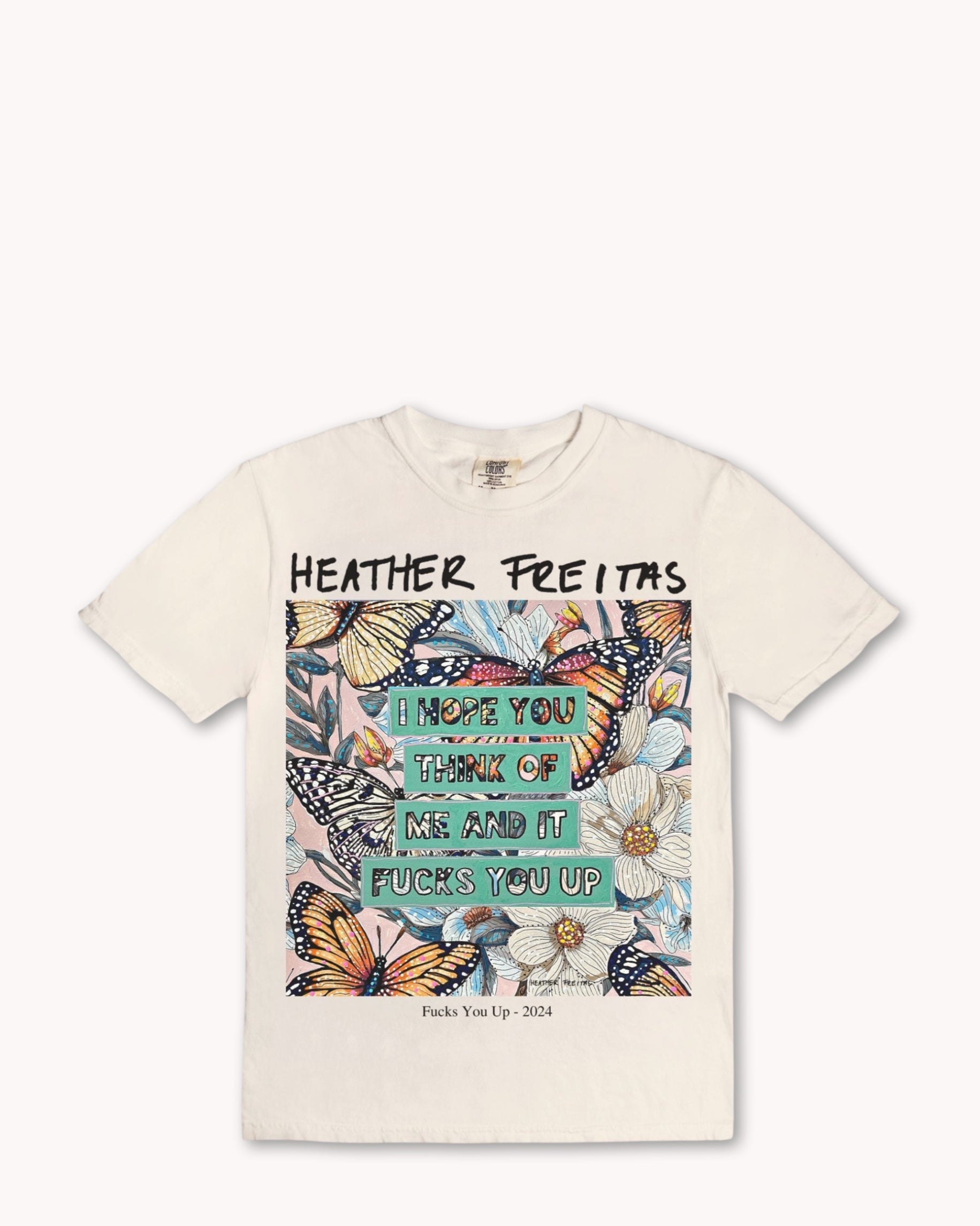 Fucks You Up Tee