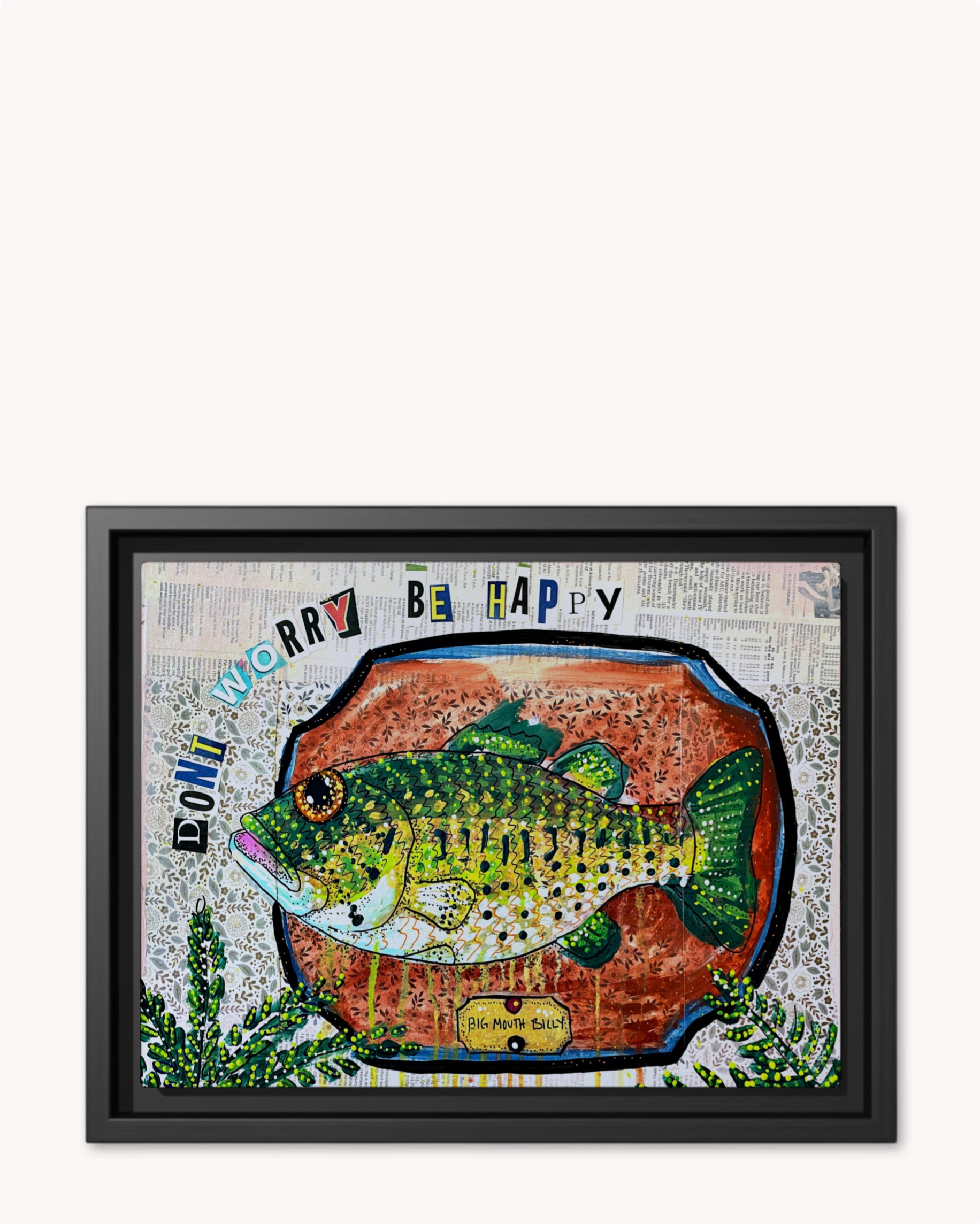 Don’t Worry, Be Happy Print