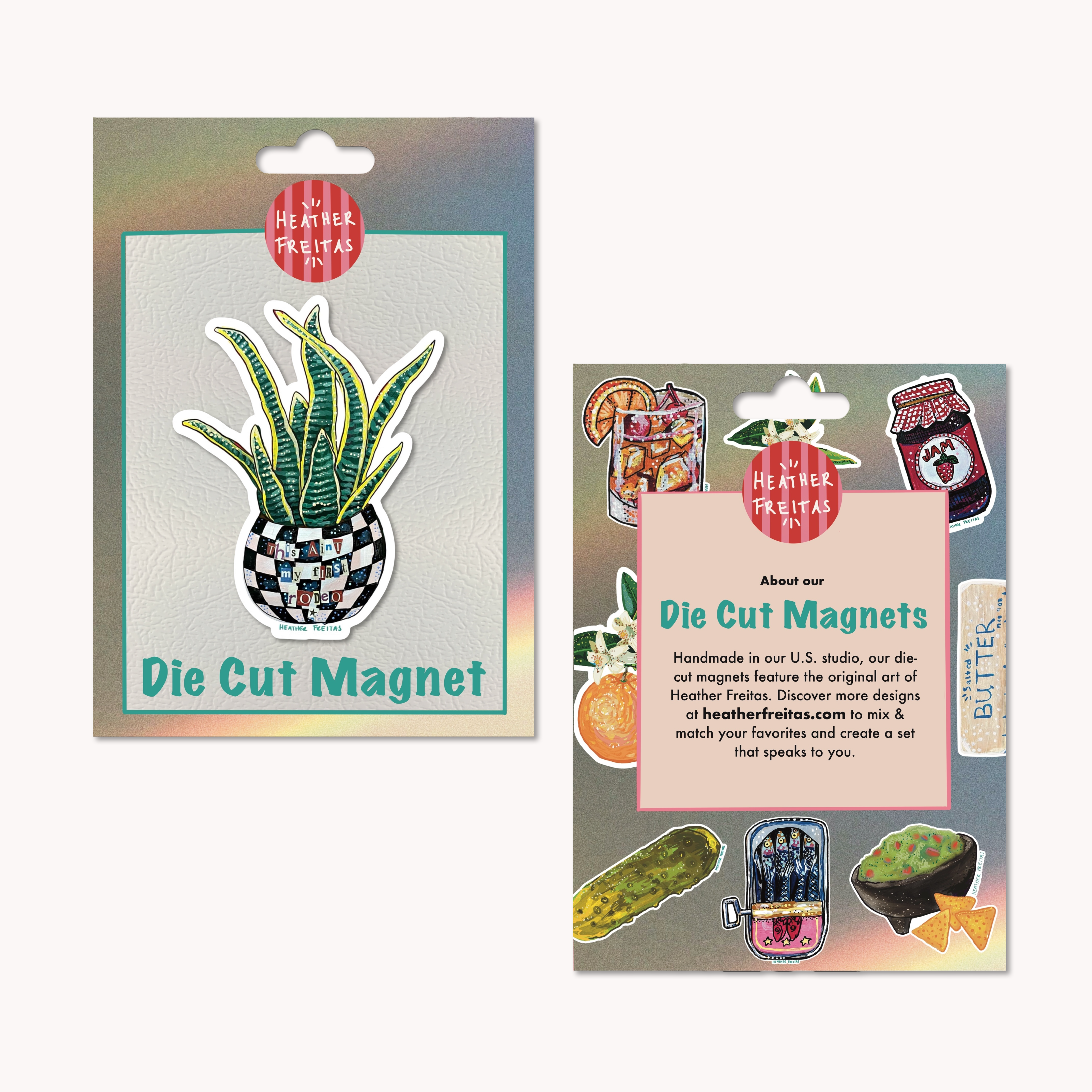 This Ain’t My First Rodeo Magnet ( Die-Cut )