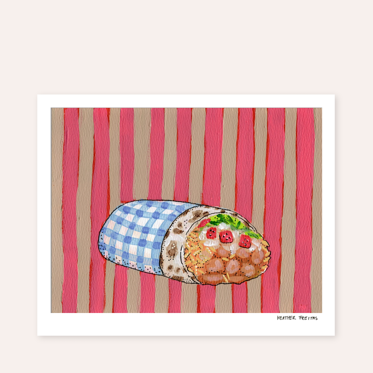 Gingham Burrito Hand Signed Fine Art Print