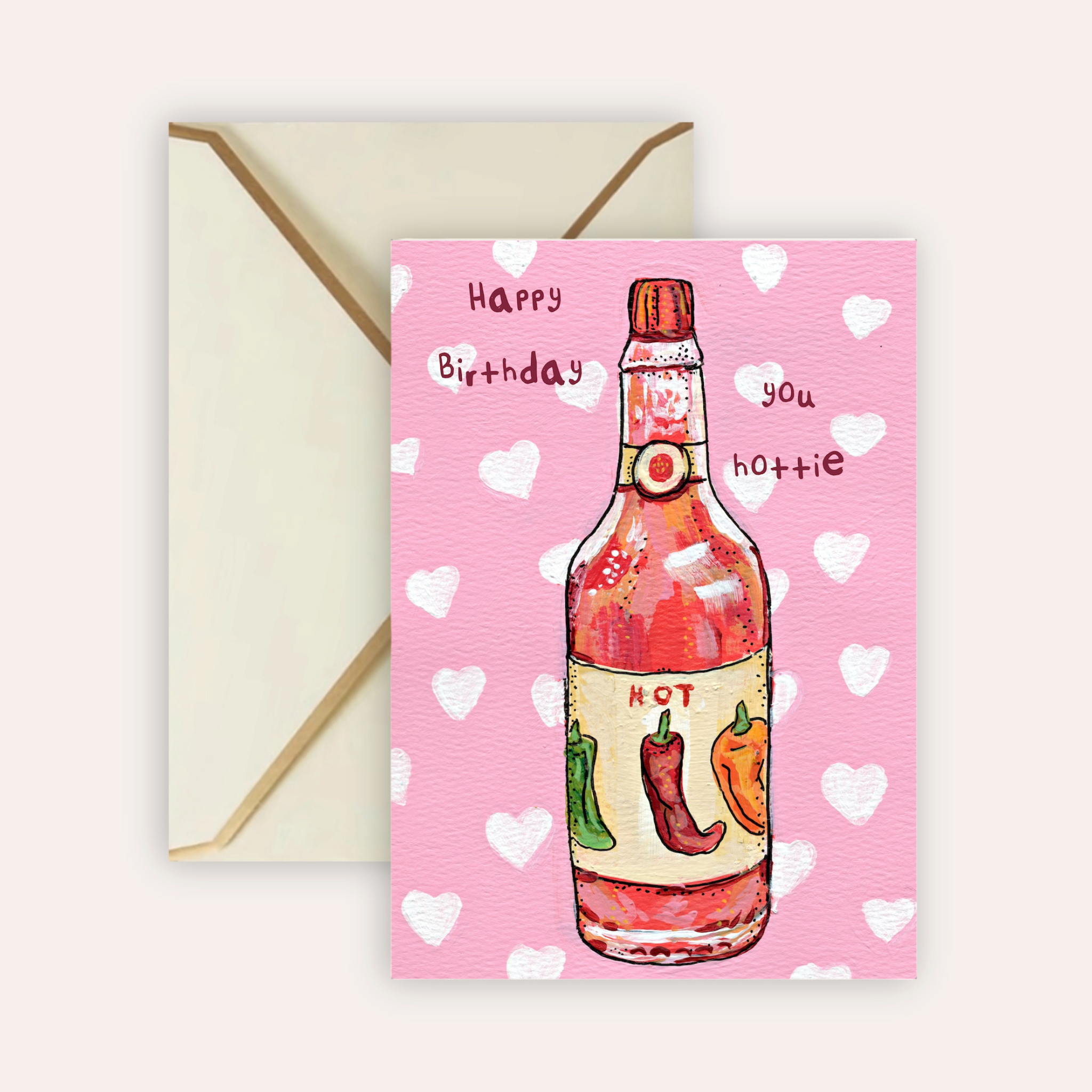 Happy Birthday You Hottie Fine Art Greeting Card