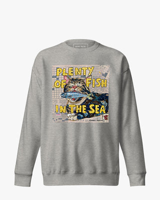 Plenty Of Fish In The Sea Unisex Premium Sweatshirt