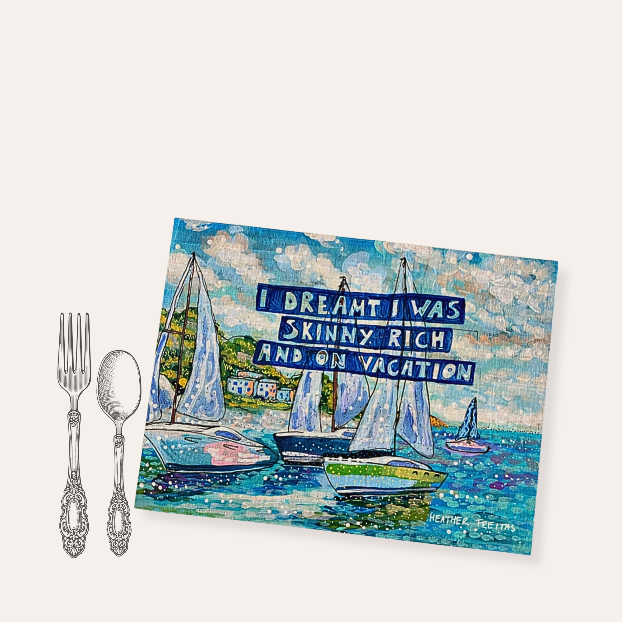 Skinny, rich & On Vacation Placemat