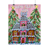 Home Sweet Home Gingerbread House Art Print
