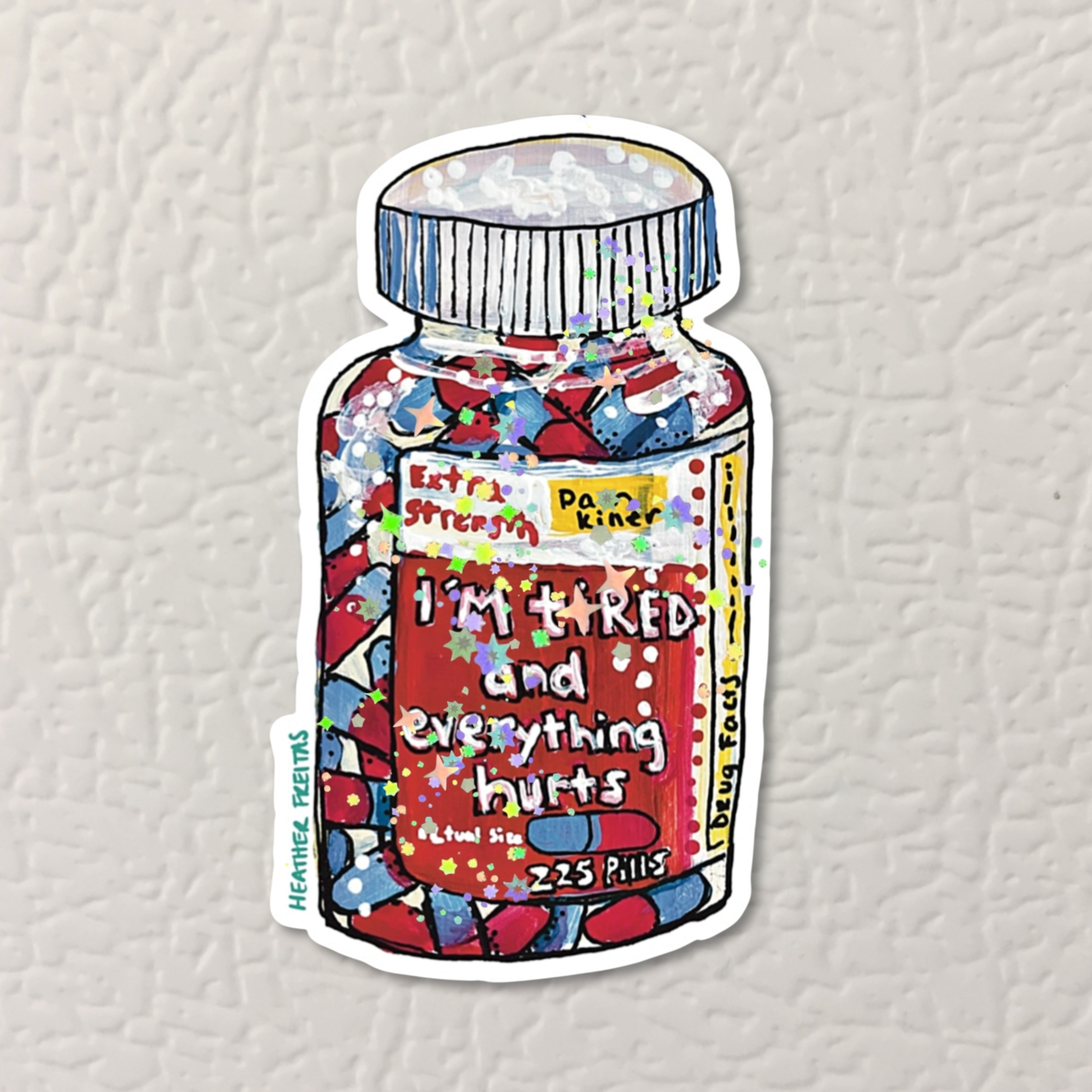Tired & In Pain Magnet ( Die-Cut )